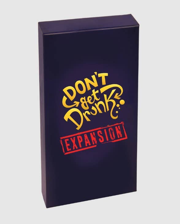 Don't Get Drunk: Expansion